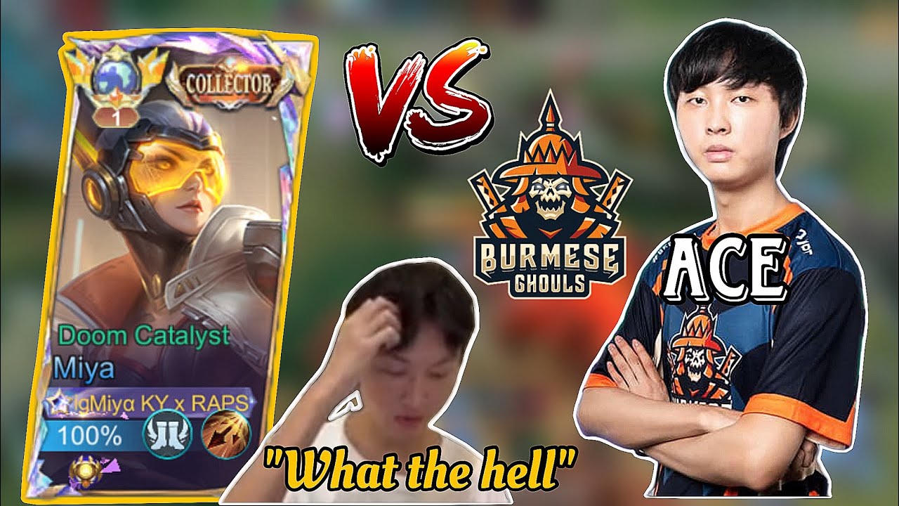 REAKSI PRO PLAYER MYANMAR “ACE” KETEMU TOP 1 GLOBAL MIYA🔥 - MOBILE LEGENDS