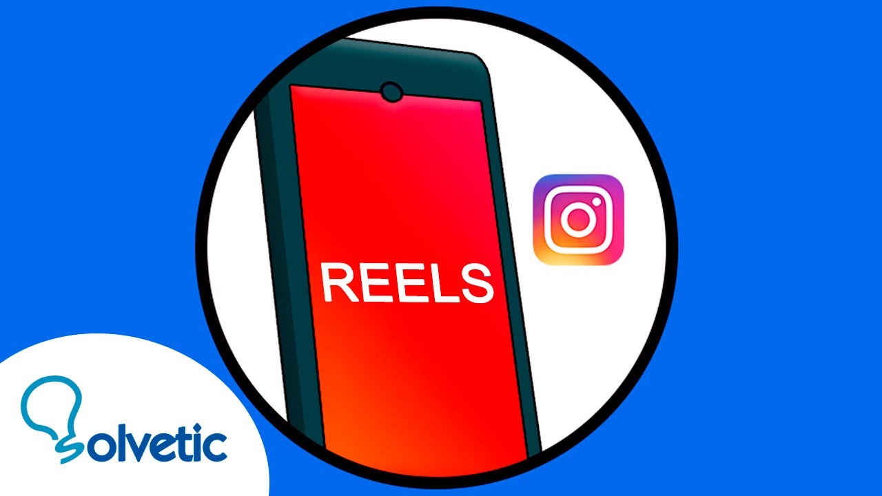 🎥 C&oacute;mo USAR INSTAGRAM REELS | Tutorial