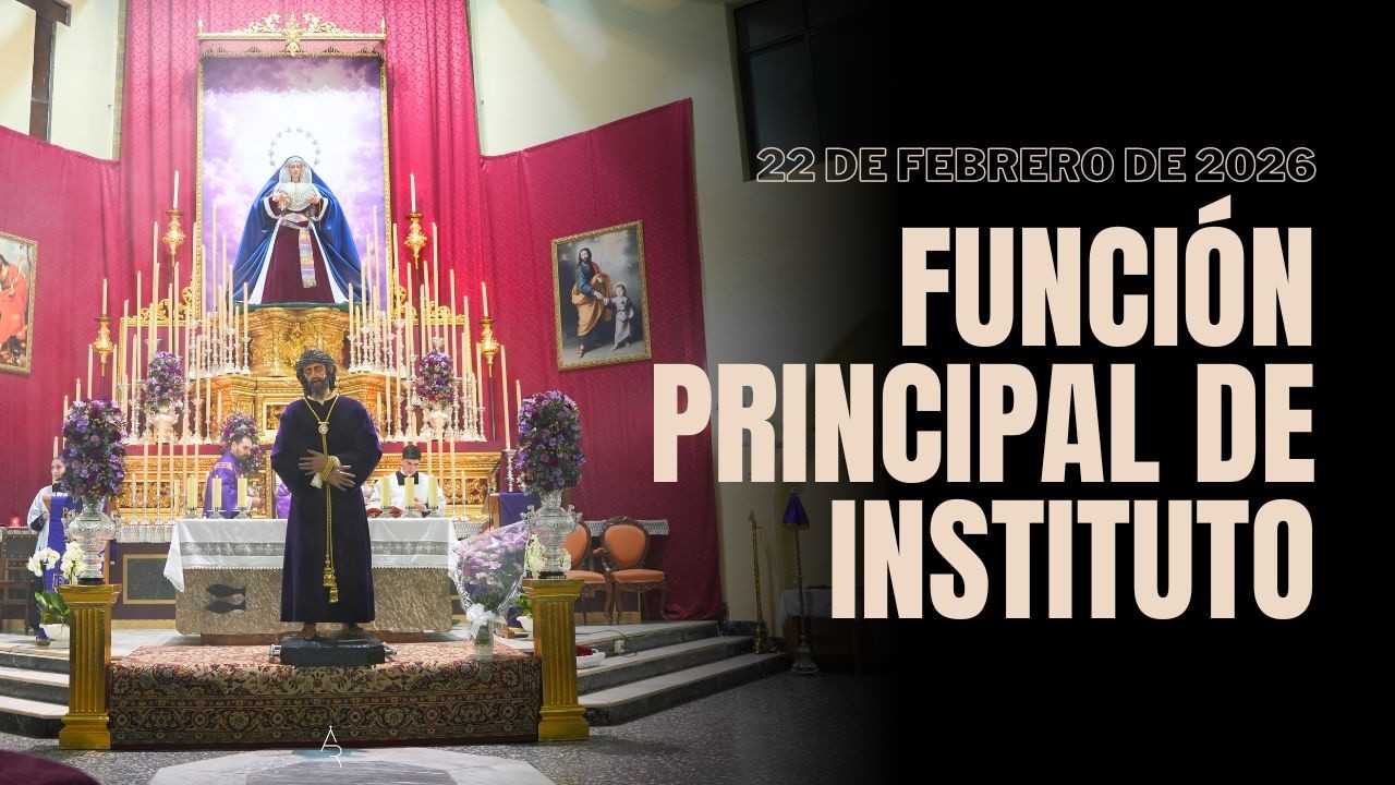 Función Principal de Instituto | Hermandad de la Macarena de Almería | Cuaresma 2026