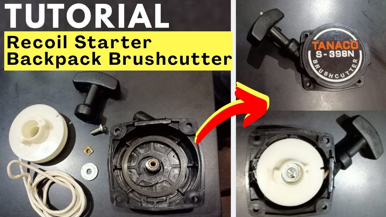 Tutorial How To Install Recoil Starter backpack Brush Cutter | Cara Memperbaiki Per / Tali Engkol