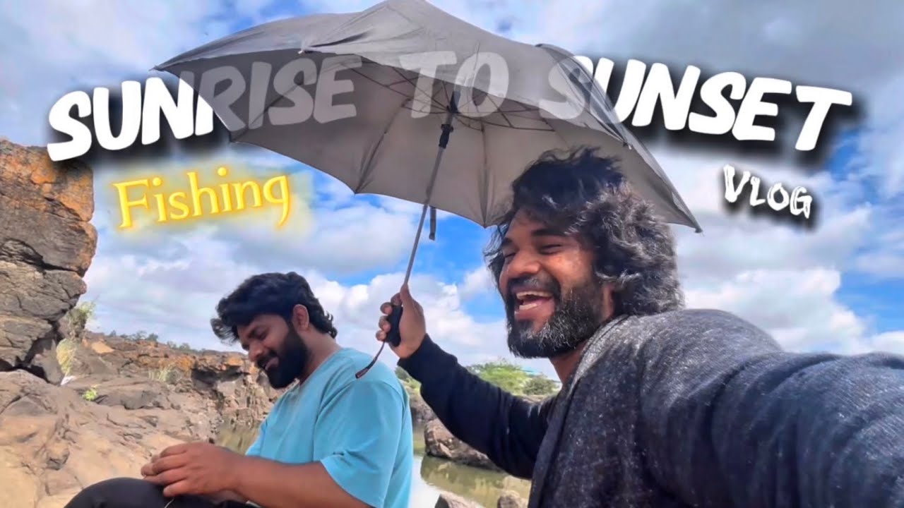 From Sunrise To Sunset: The Ultimate Fishing Day 😍🎣 30 Days, 30 Vlogs - Day 21