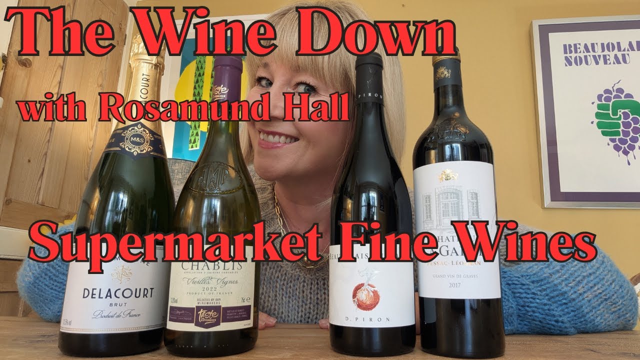 Supermarket Fine Wines | What to buy in UK supermarkets | Tasted and reviewed