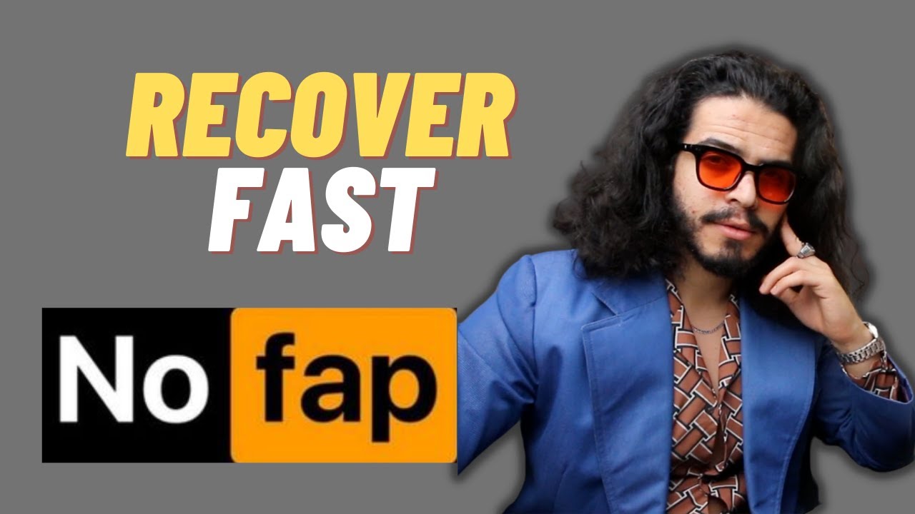 NO FAP : How To RECOVER FAST After A RELAPSE! 💦