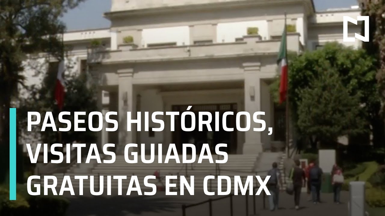 Paseos hist&oacute;ricos, visitas guiadas gratuitas en CDMX - Las Noticias