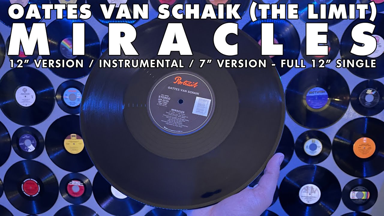 Oattes Van Schaik (The Limit) - Miracles (Full 12