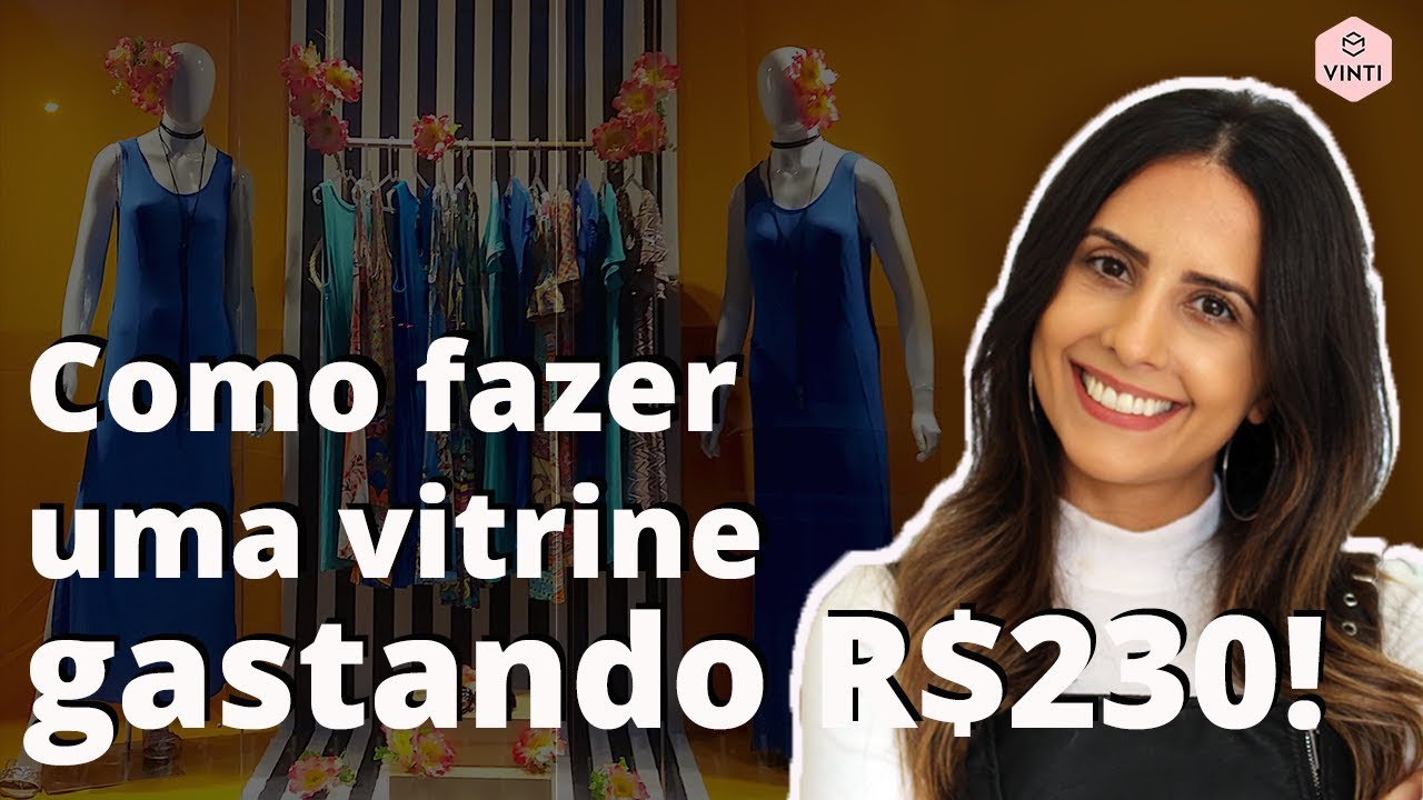 Decoração de vitrine simples e bonita -  gastando apenas R$ 230!