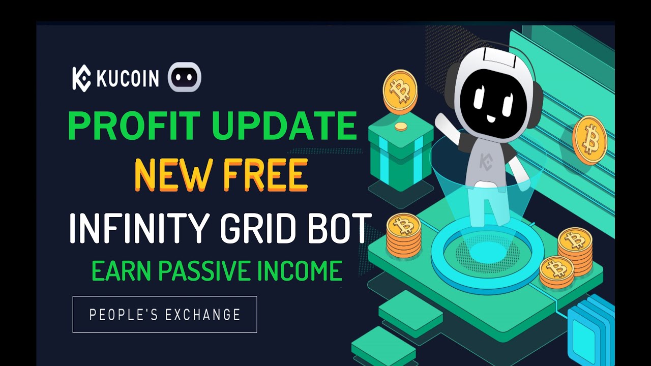 $BTC Bitcoin PROFIT UPDATE KuCoin Exchange INFINITY Grid Bot Crypto Trading Passive Income Strategy