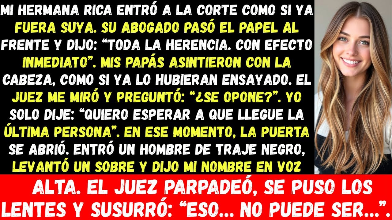 Mi hermana rica exigió mi herencia en la corte… y justo entonces entró un hombre de traje negro y…