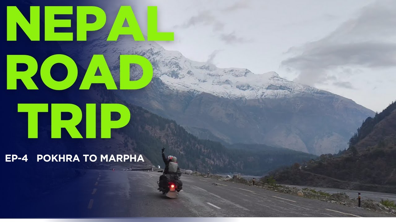 Nepal Tour by bike | Nepal Off-Road Adventure | Pokhara to Marpha | Ep-4 | Snow clad mountains