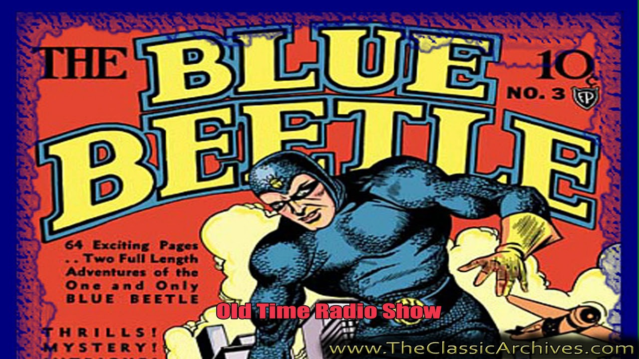 Blue Beetle 400626  Rounding Up The Payroll Bandits, Old Time Radio