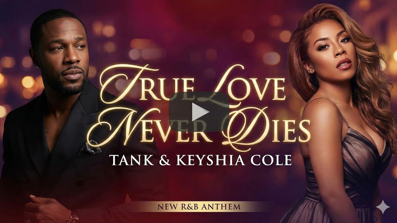 True love never dies - Tank ft Keyshia Cole (Official Video) emotional love song| Heartfelt Song