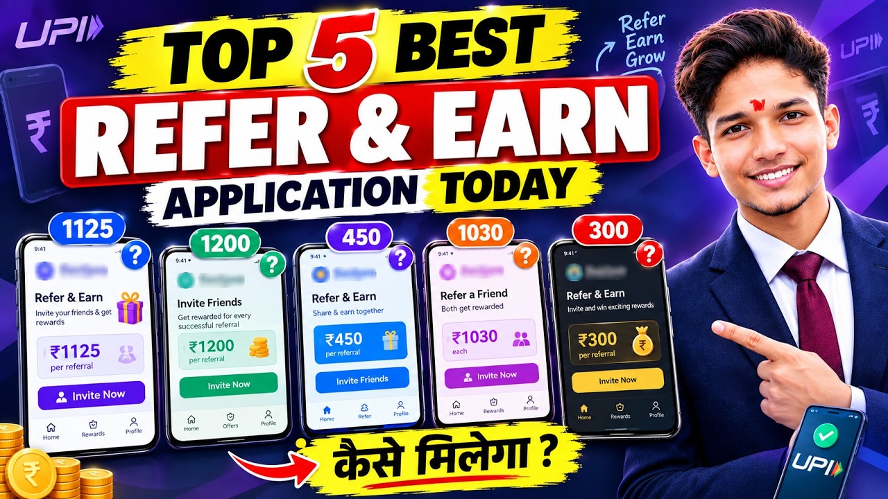 Best Refer & Earn Apps 2026 || top 5 best Refer and earn app today || Best Refer & Earn App Today