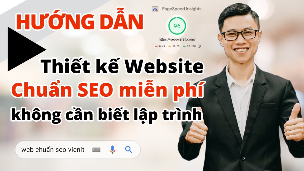 Hướng Dẫn Thiết Kế Website Chuẩn SEO Bằng WordPress Miễn Phí | Cách Tạo Website Từ A-Z
