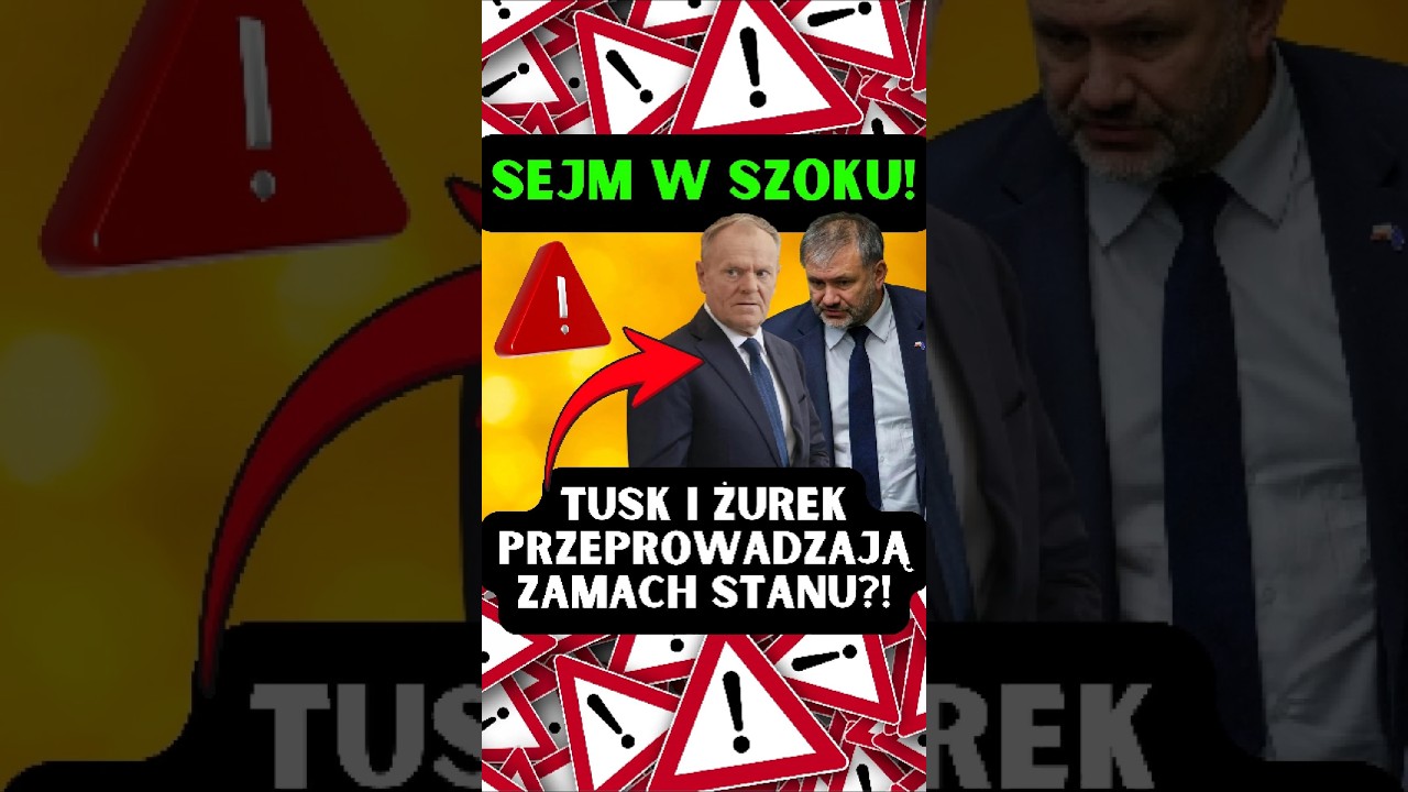 SEJM W SZOKU! TUSK I ŻUREK PRZEPROWADZAJĄ ZAMACH STANU?!
