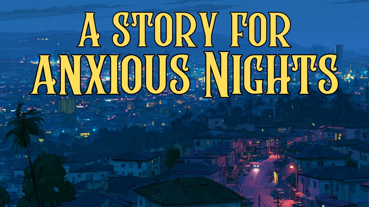 This Story is for Anxious Nights: A Relaxing Bus Ride through Lagos | Stop Overthinking and Sleep