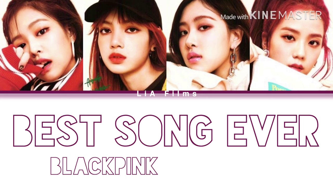How would BLACKPINK sing // Best Song Ever - One Direction (Color Coded Lyrics)