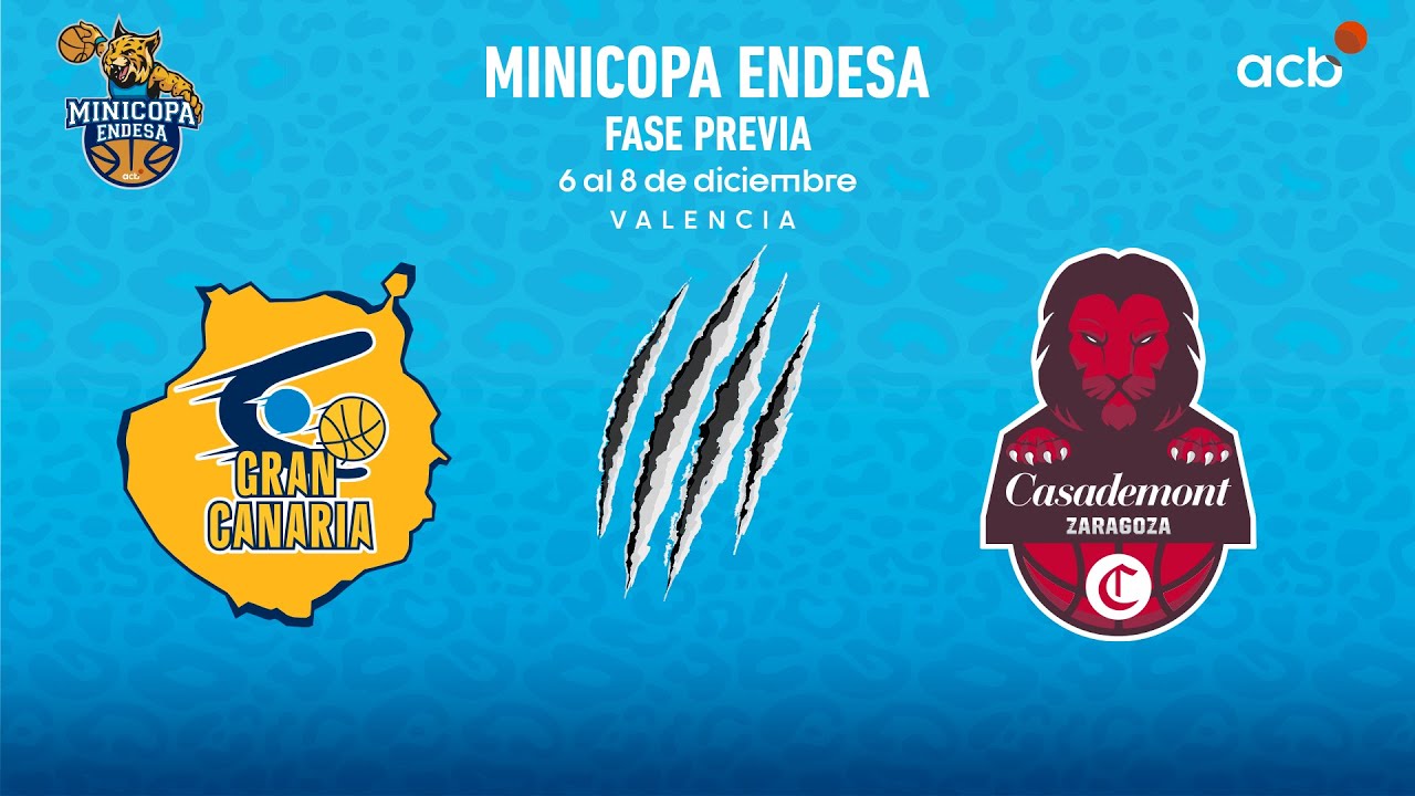 🔴 DIRECTO: Gran Canaria - Casademont Zaragoza | Fase Previa Minicopa Endesa 2022-23