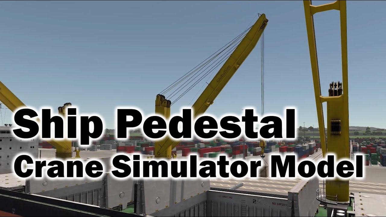 Ship Pedestal Crane Simulator
