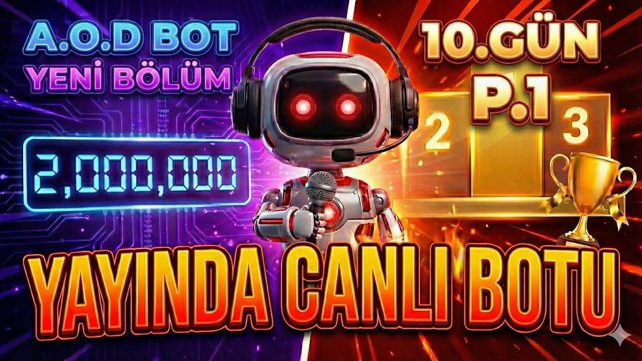🎯Canlı İnteraktif Yönetilen Bilgi Yarışması ve Sayaç Oyunu! (A.O.D Bot) 10.Gün P.1