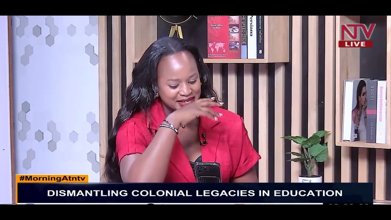 Dismantling colonial legacies in Uganda's education |MORNING AT NTV