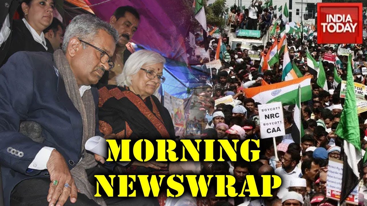 Morning Newswrap: No Shaheen Bagh Breakthrough; Chennai's Anti-CAA Protests Continue & More