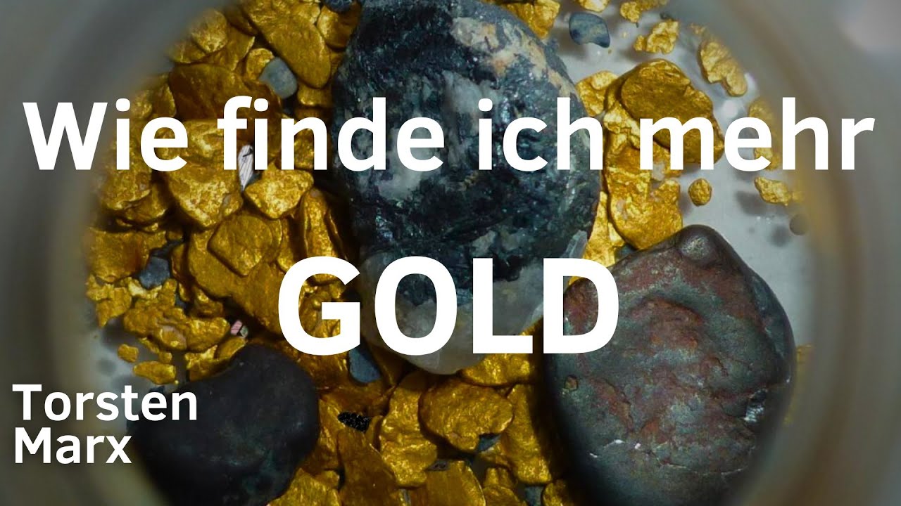 Wer mehr Gold finden m&ouml;chte, muss den Weg der Gold-Reverse-Prospektion gehen / Dokumentation