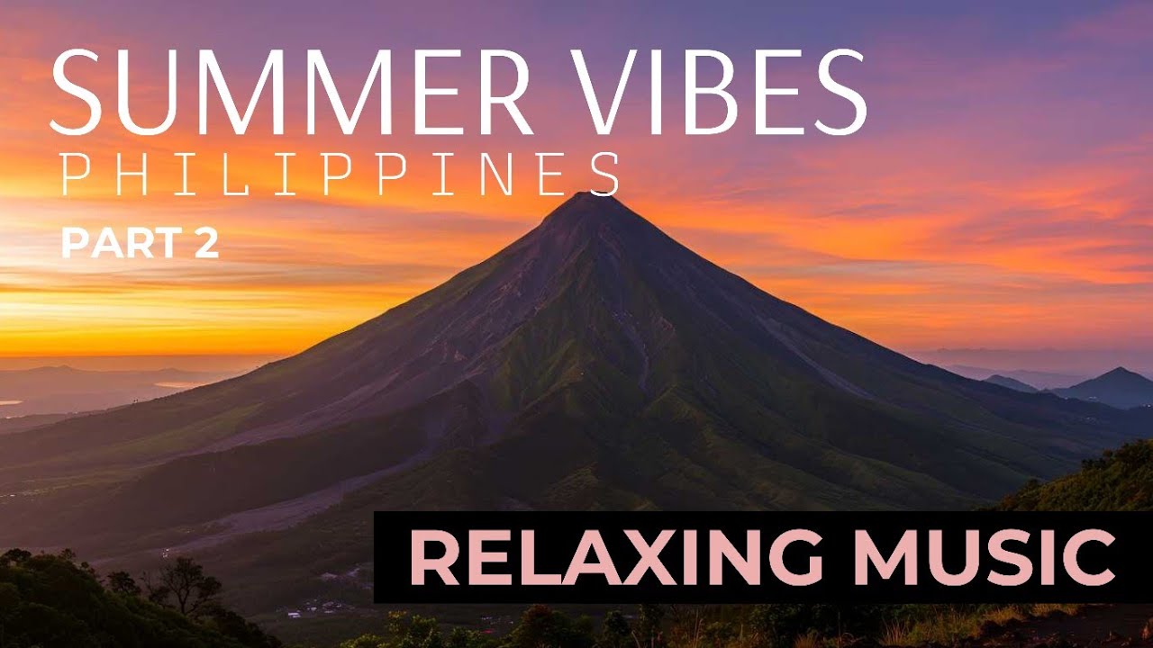 Summer Vibes Philippines Part 2 | Relaxing Guitar Music with Nature Sounds