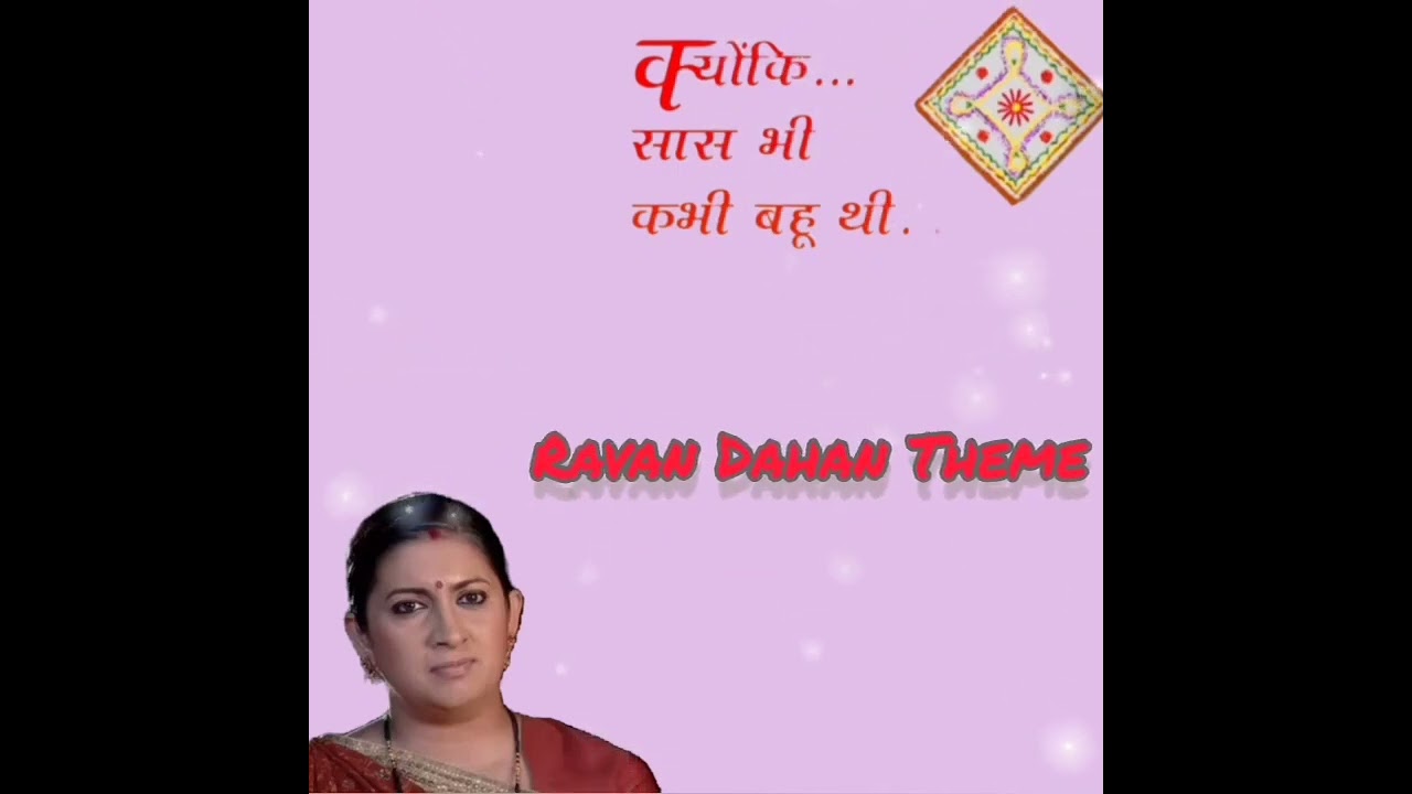 KSBKBT Ravan Dahan Theme