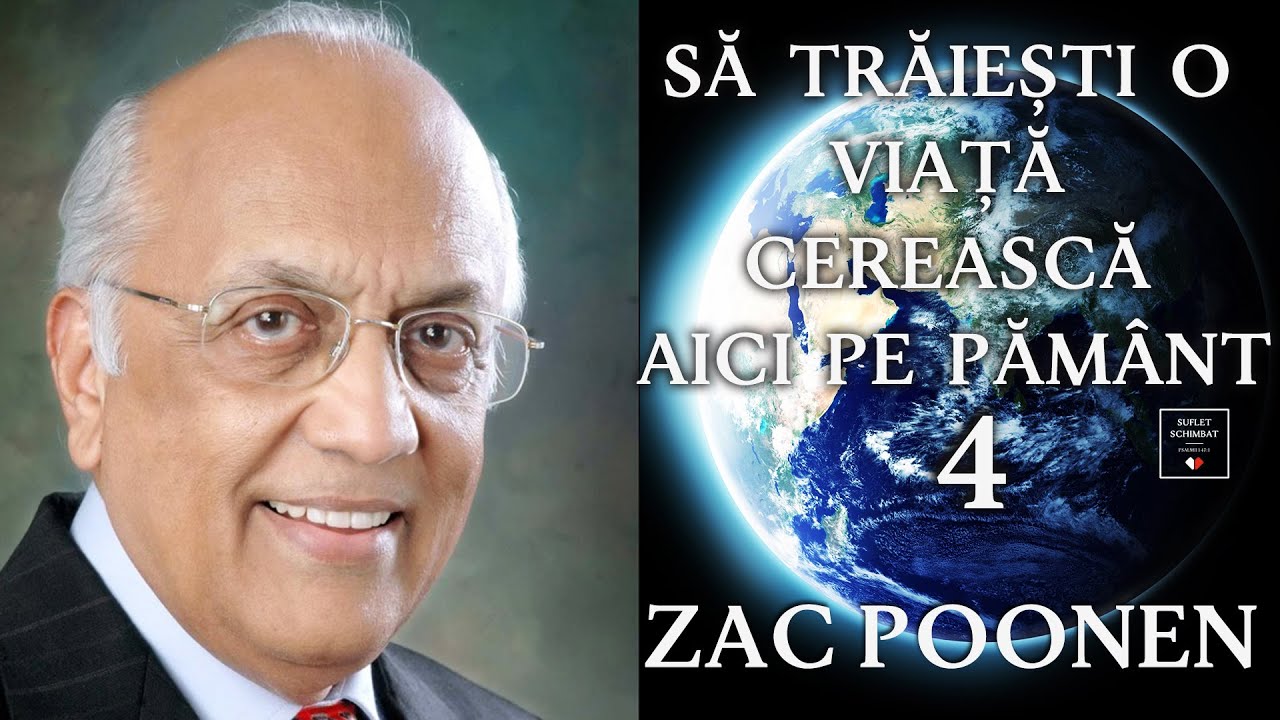 ZAC POONEN - Sa traiesti o viata cereasca aici pe pamant - 4