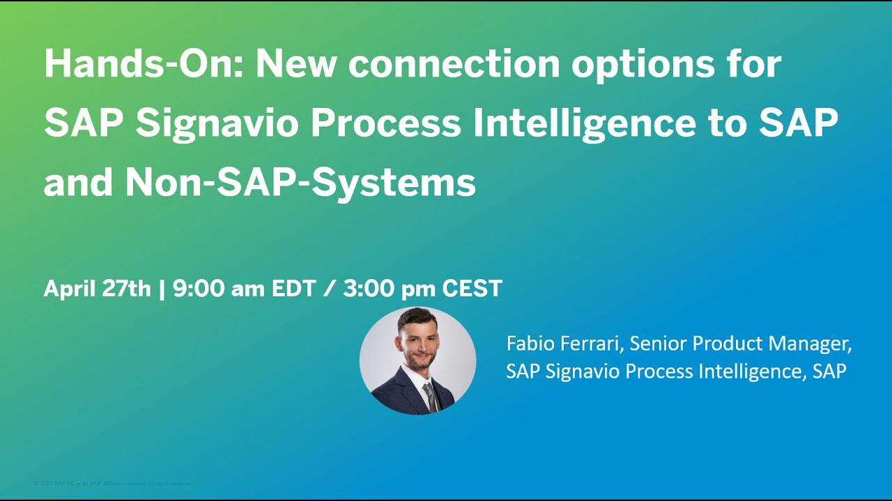 Hands-On: New connection options for SAP Signavio Process Intelligence to SAP and Non-SAP-Systems
