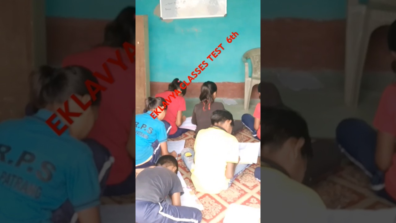 EKLAVYA CLASSES PATRANG NALA PAR .#TEST SHORT,S.
