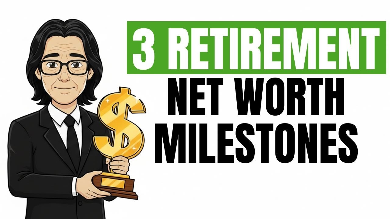 3 Retirement Net Worth Milestones That Change Everything