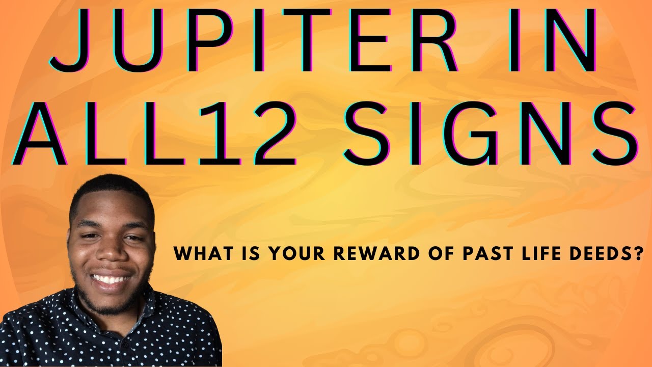 Jupiter In All 12 Signs {What is Your Reward of Past Life Deeds?} #jupiter