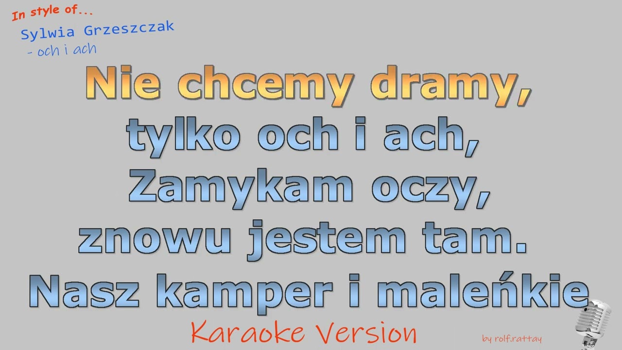 Sylwia Grzeszczak - och i ach - Instrumentalne i karaoke z melodią