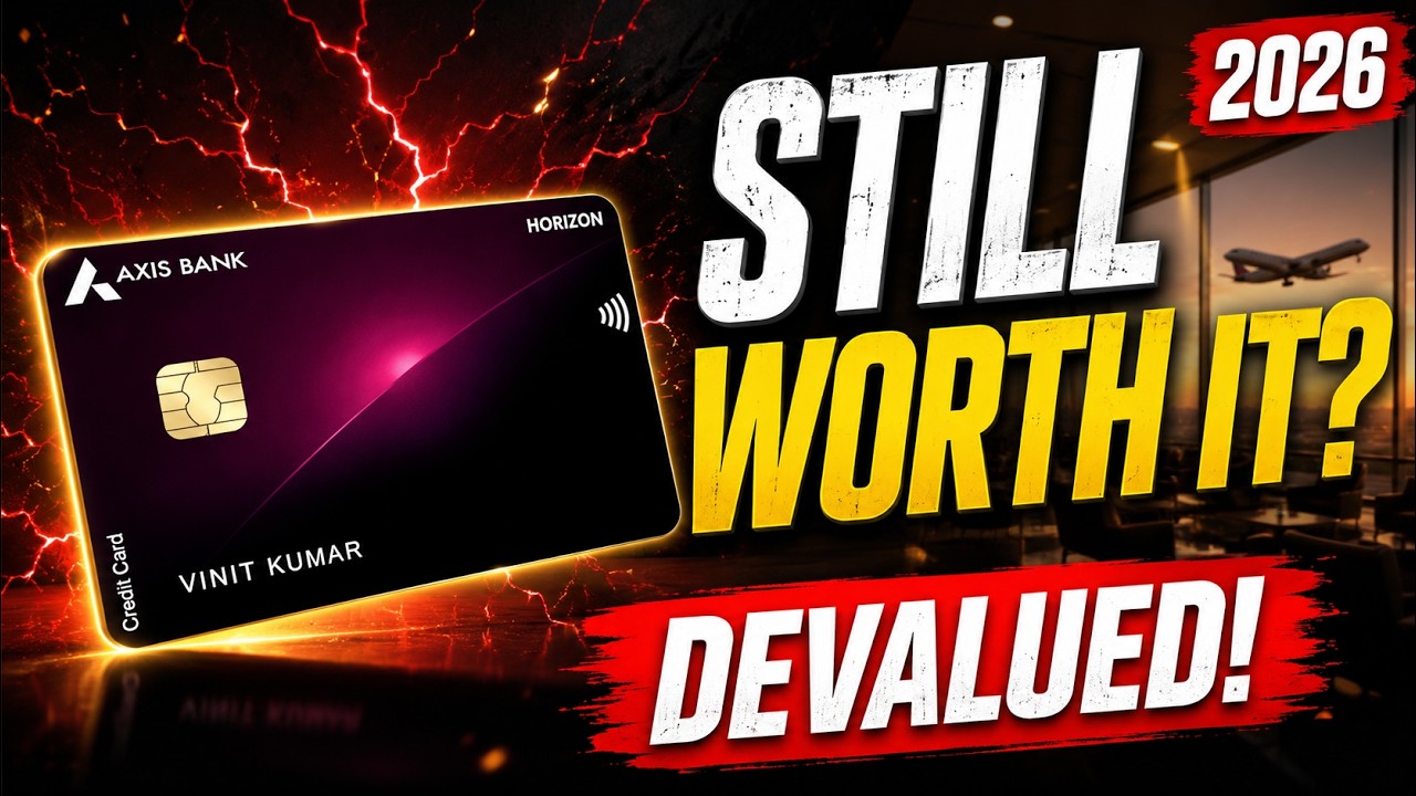 Axis Horizon Credit Card Review 2026 | Still Worth It After the Massive Devaluation?(Full A-Z Guide)