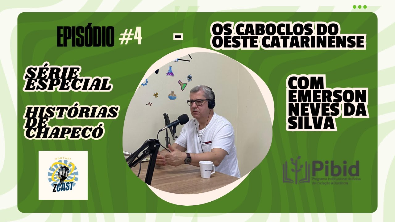 Histórias de Chapecó [Série Especial] - #4 Caboclos no Oeste catarinense | Emerson Neves da Silva