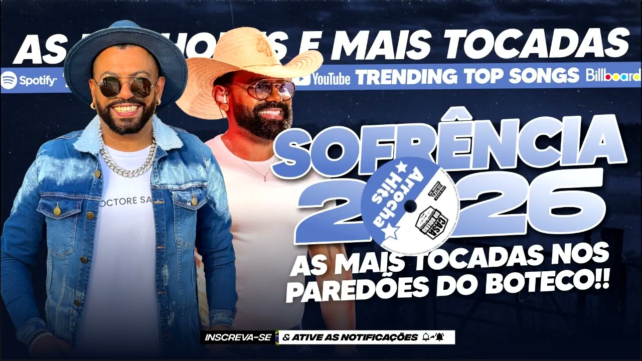 SILVANNO SALLES, PABLO DO ARROCHA SOFRÊNCIA 2026 - MIX AS MELHORES MÚSICAS 2026 - AS MAIS TOCADAS