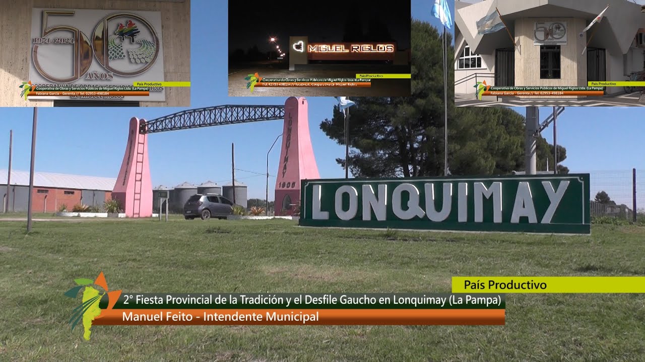 Lonquimay, La Pampa 2° Fiesta de la Tradición-  Coop. Miguel Riglos Ltda. Bodas de Oro. 07 12 2024