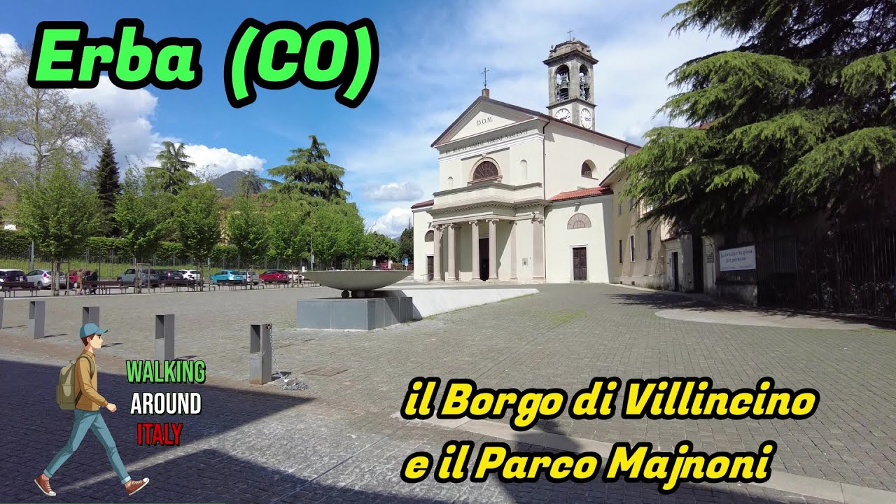 Erba (CO)  il Borgo di Villincino e il Parco Majnoni