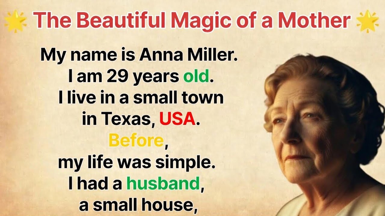 Learn English With Story 🔥 A Mother’s Magic | Emotional Hope Story | Level 3 English Listening