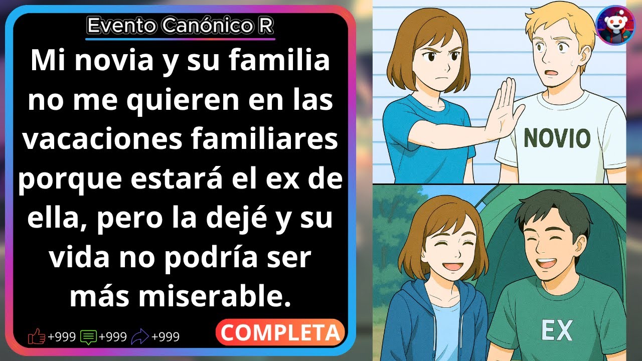 Mi novia y su familia no me quieren en las vacaciones familiares porque estará el ex de ella…