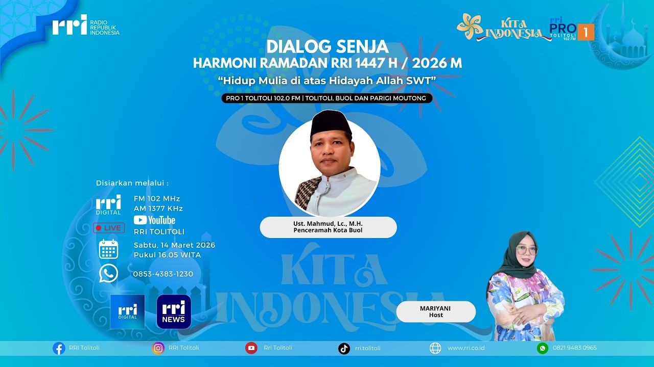 DIALOG SENJA -  HIDUP MULIA DI ATAS HIDAYAH ALLAH SWT