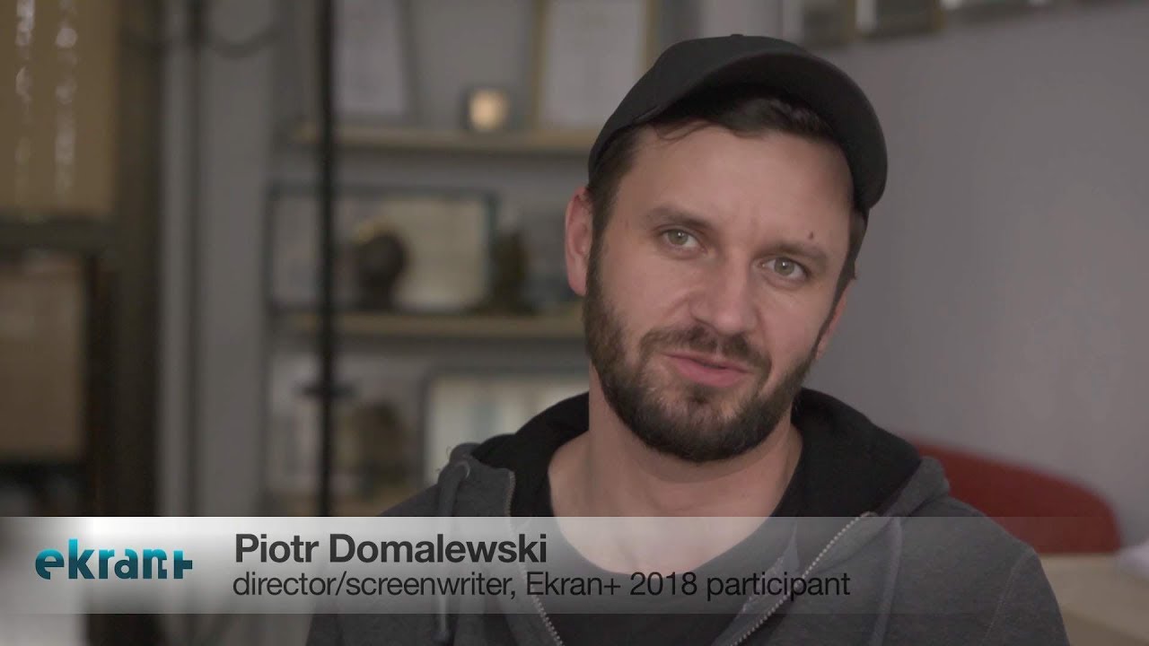 EKRAN+ 2018 - VISIT THE SET! INTERVIEW WITH PIOTR DOMALEWSKI