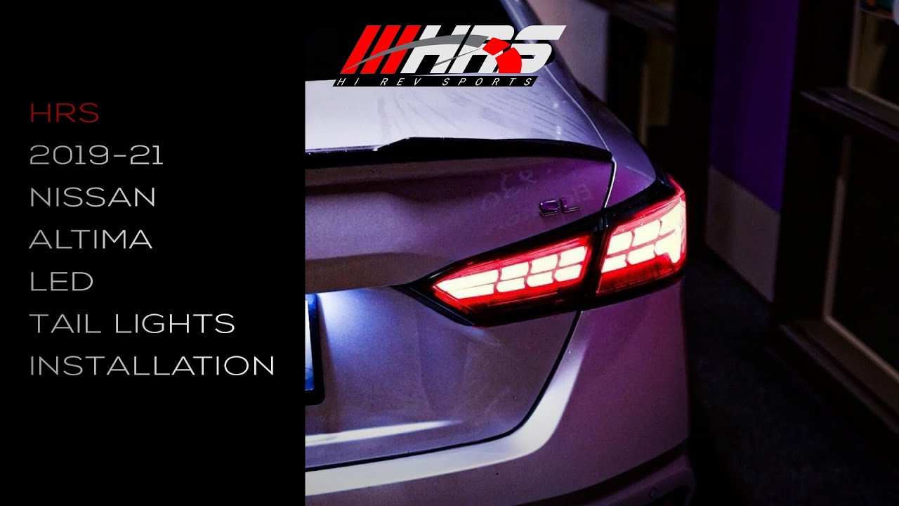 HRS - Установка светодиодных задних фонарей NISSAN ALTIMA 2019-21