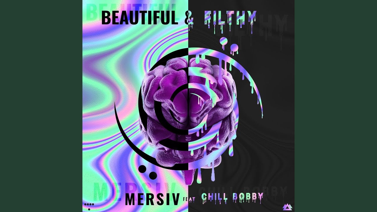 Beautiful & Filthy