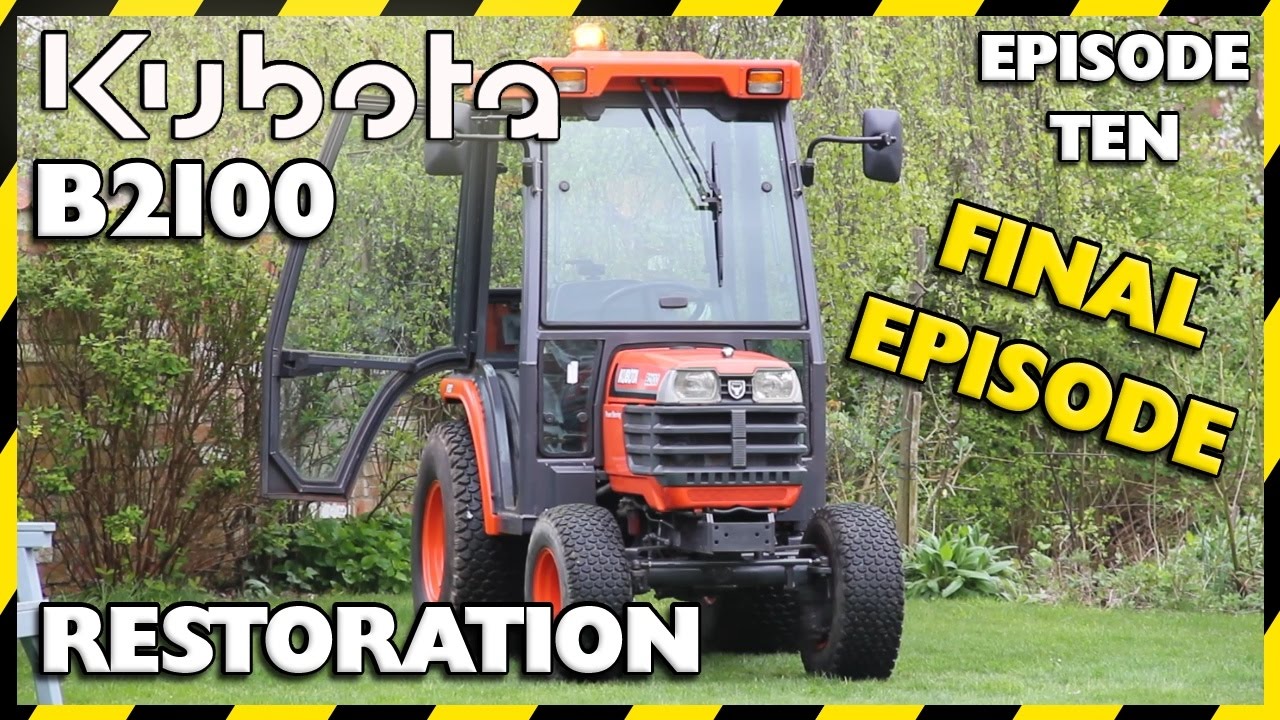 Kubota B2100 Compact Tractor Restoration | Episode Ten | Finished