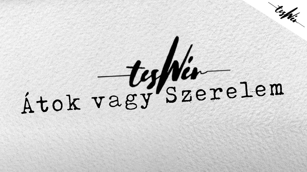 TESWÉR - ÁTOK VAGY SZERELEM (Official Lyrics Video)