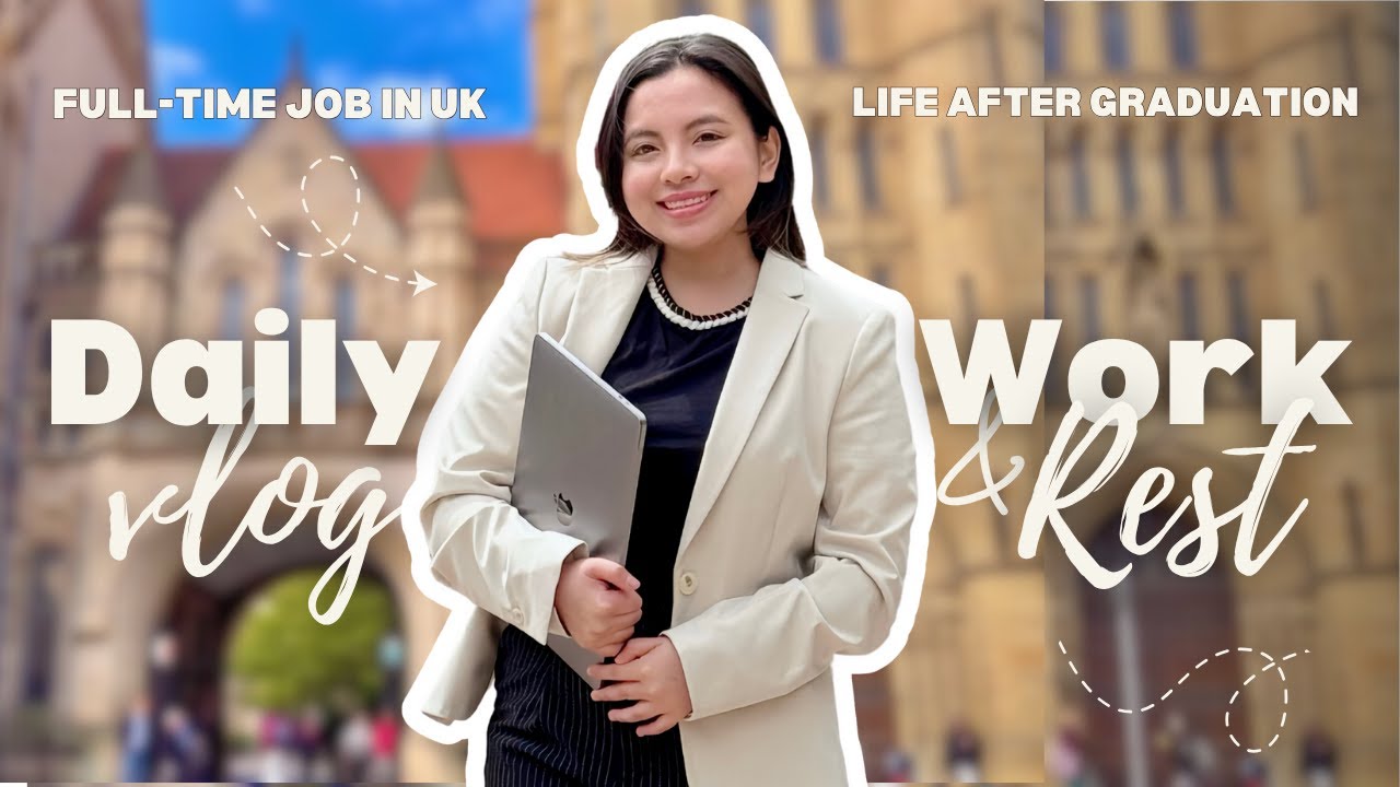 A day in my life working full-time in the UK | Life after graduation