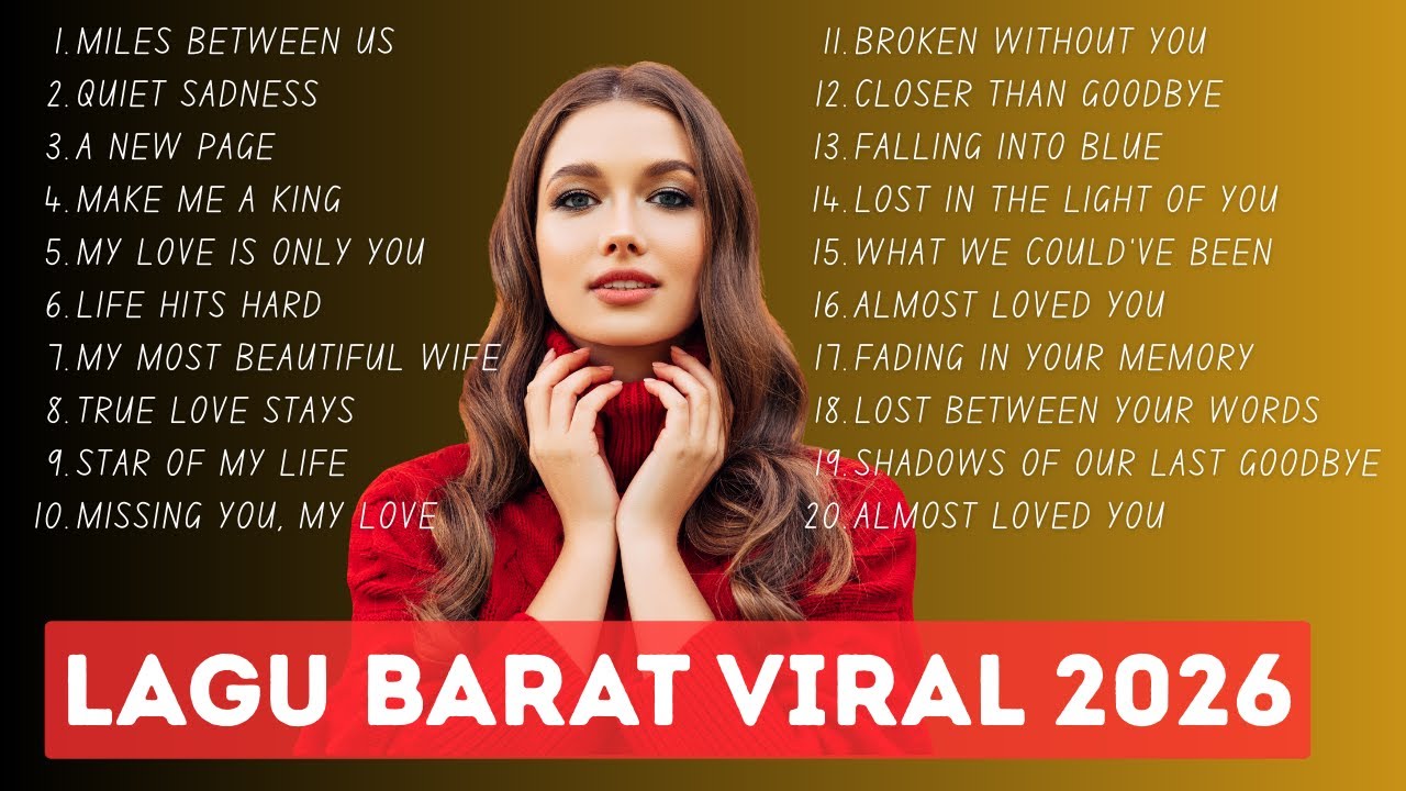 Lagu Barat Viral 2026 English Pop Songs Viral & Trending di YouTube, TikTok & Spotify