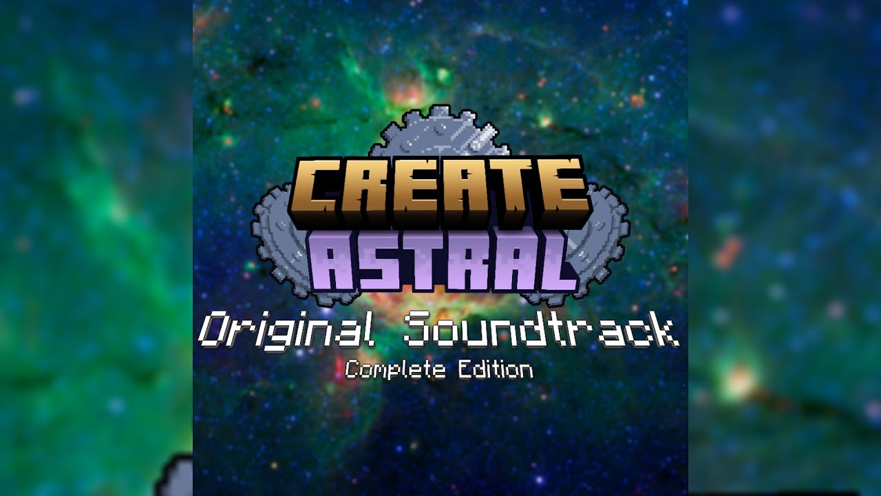 CREATE: ASTRAL: SPACE REBORN - OFFICIAL SOUNDTRACK STREAM